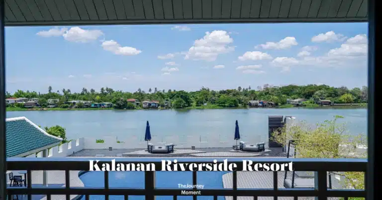 รีวิว กาลนาน ริเวอร์ ไซด์ รีสอร์ท